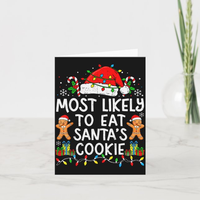 Most Likely To Eat Santa’s Cookie Family Matching  Card (Front)