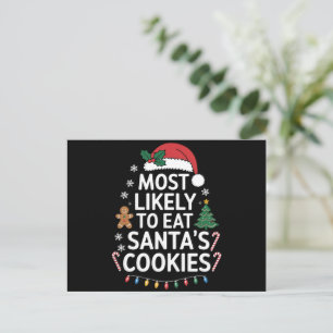Most Likely To Eat Santas Cookies Family Christmas Holiday Postcard