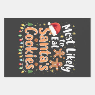 Most Likely to Eat Santa's Cookies Santa Hat Wrapping Paper Sheet