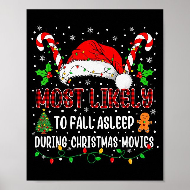 Most Likely To Fall Asleep During Christmas Movies Poster (Front)