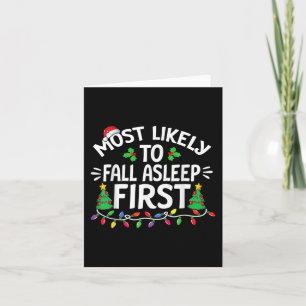 Most Likely To Fall Asleep First Christmas Family  Card