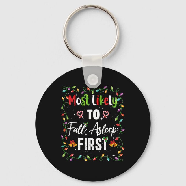 Most Likely To Fall Asleep First Family Matching P Key Ring (Front)
