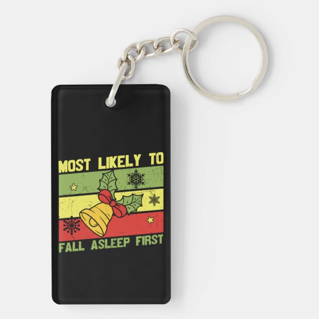 Most Likely To Fall Asleep First Key Ring (Back)