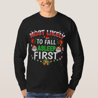 Most Likely To Fall Asleep First Matching Family C T-Shirt