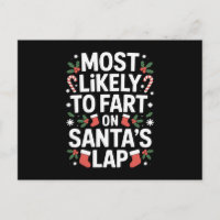 Most Likely To Fart On Santa's Lap Christmas Xmas