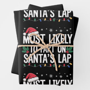 Most Likely To Fart On Santa's Lap Christmas Xmas Wrapping Paper Sheet