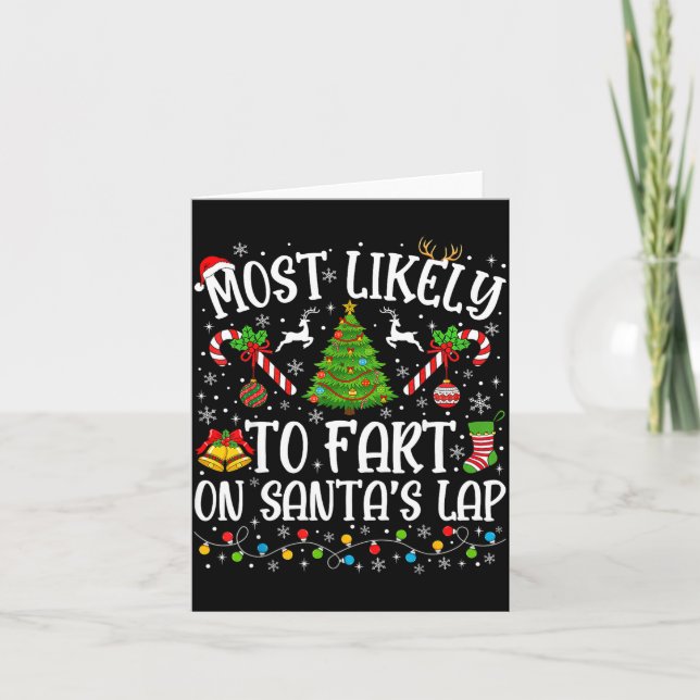 Most Likely To Fart On Santa's Lap Family Matching Card (Front)