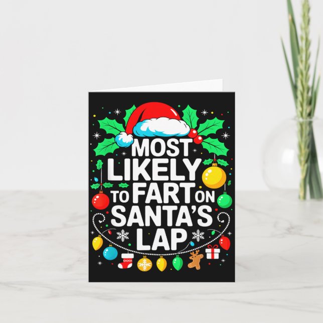 Most Likely To Fart On Santa's Lap Family Matching Card (Front)