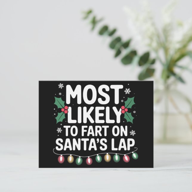 Most Likely To Fart On Santa's Lap Family Matching Holiday Postcard (Standing Front)