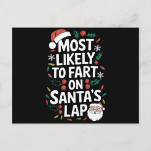 Most Likely To Fart On Santa's Lap Family Matching Postcard
