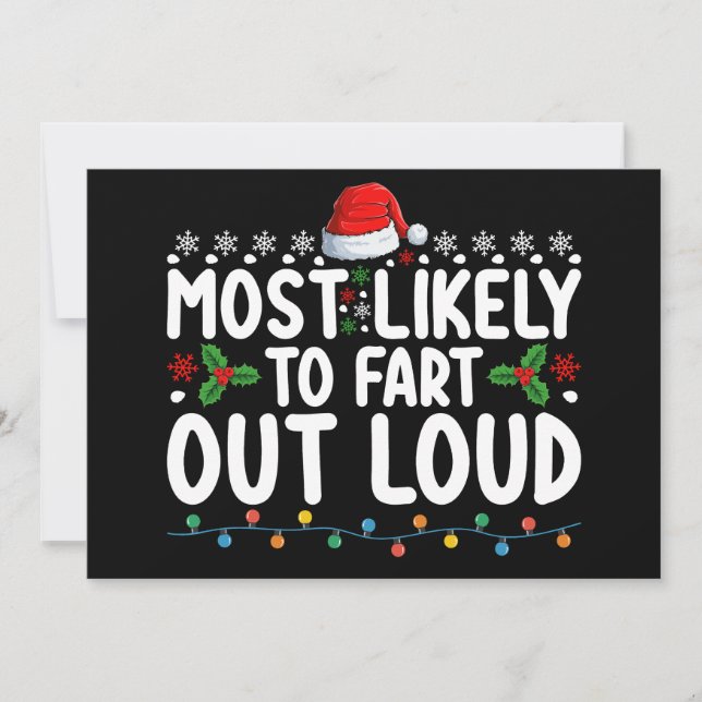 Most Likely To Fart Out Loud Christmas Family Invitation (Front)