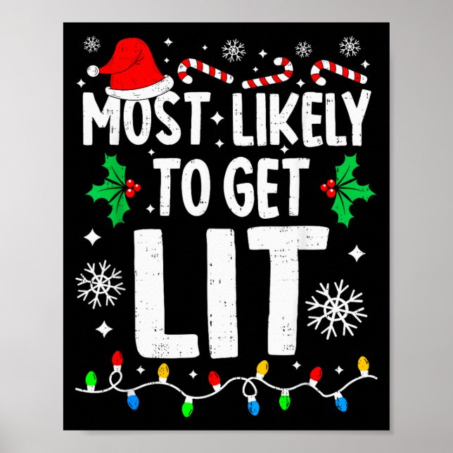 Most Likely To Feeling Lit Funny Family Matching C Poster (Front)