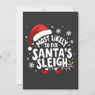 Most Likely to Fix Santa's Sleigh Handyman Xmas Invitation
