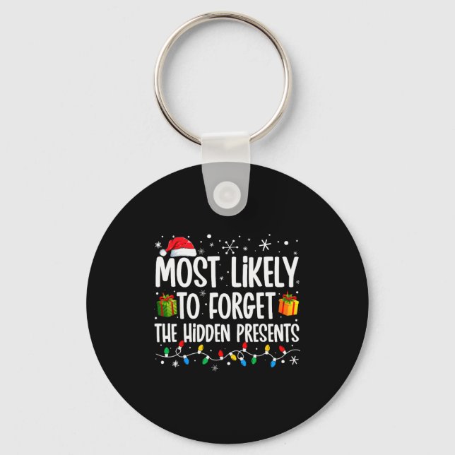 Most Likely To Forget The Hidden Family Christmas  Key Ring (Front)