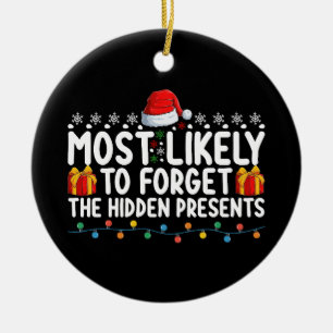 Most Likely To Forget The Hidden Presents Christma Ceramic Tree Decoration