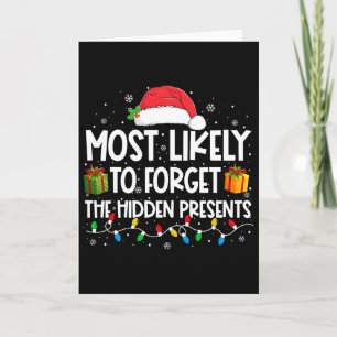 Most Likely To Forget The Hidden Presents Family C Card