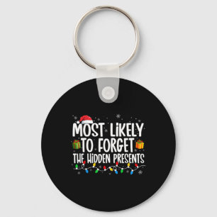 Most Likely To Forget The Hidden Presents Family C Key Ring