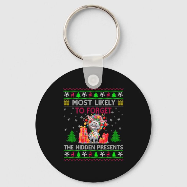 Most Likely To Forget The Hidden Zebra Christmas  Key Ring (Front)