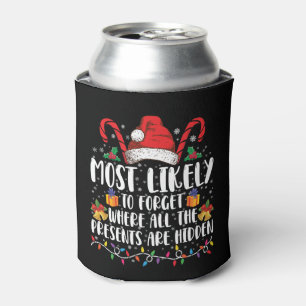 Most Likely To Forget Where All The Presents Are  Can Cooler