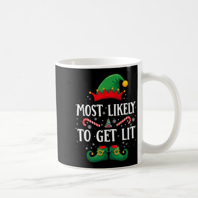 Most Likely To Get Lit Matching Christmas Elf  Coffee Mug (Right)