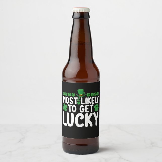 Most Likely To Get Lucky St Patrick's Day Irish Beer Bottle Label (Front)