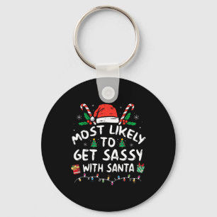 Most Likely To Get Sy With Santa Christmas Matchin Key Ring