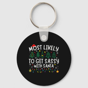 Most Likely To Get Sy With Santa Christmas Matchin Key Ring