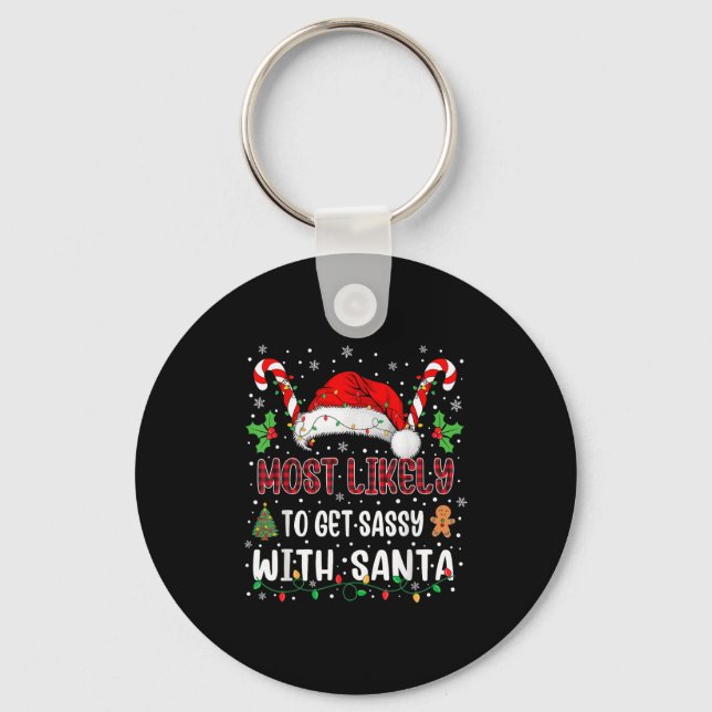 Most Likely To Get Sy With Santa Family Xmas Match Key Ring (Front)