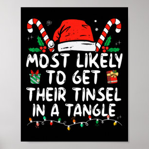 Most Likely To Get Their Tinsel In A Tangle Family Poster