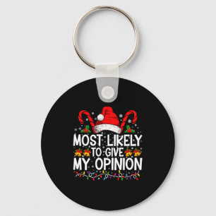 Most Likely To Give My Onion Funny Christmas Key Ring