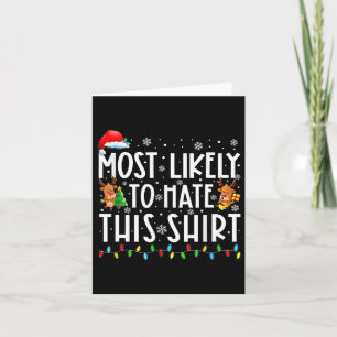 Most Likely To Hate This Family Christmas Pyjamas  Card