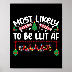 Most Likely To Hate This  Xmas Pyjamas Family Chri Poster