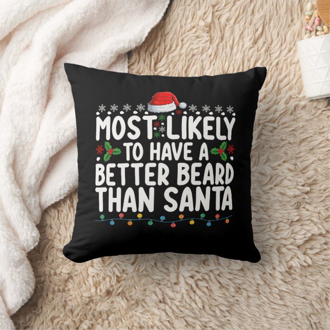 Most Likely To Have A Better Beard Than Santa Cushion (Blanket)