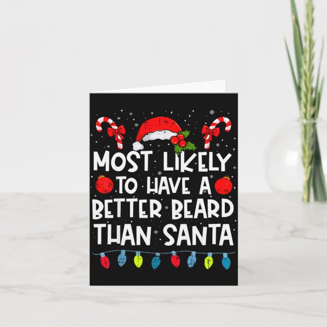 Most Likely To Have A Better Beard Than Santa Fami Card (Front)