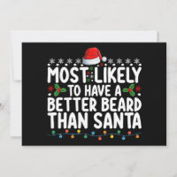Most Likely To Have A Better Beard Than Santa