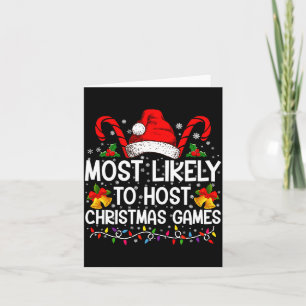 Most Likely To Host Christmas Games Family Card