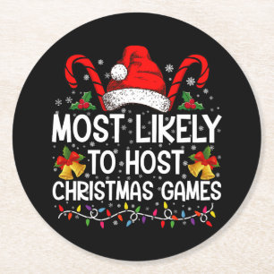 Most Likely To Host Christmas Games Family Round Paper Coaster