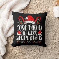 Most Likely To Kiss Santa Claus Christmas Family