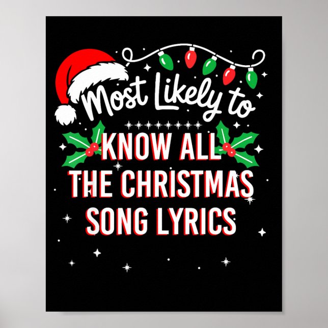 Most Likely To Know All The Christmas Song Lyrics  Poster (Front)