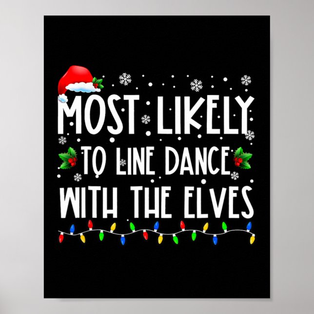 Most Likely To Line Dance With Elves Christmas Dan Poster (Front)