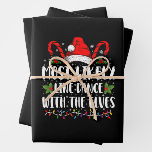 Most Likely To Line Dance With The Elves Christmas Wrapping Paper Sheet