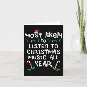 Most Likely To Lister Christmas Music Xmas Family Card
