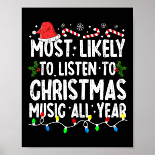 Most Likely To Lister Christmas Music Xmas Family  Poster