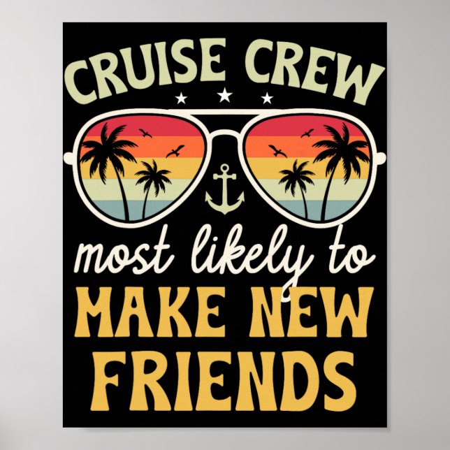 Most Likely To Make New Friends Matching Family Cr Poster (Front)