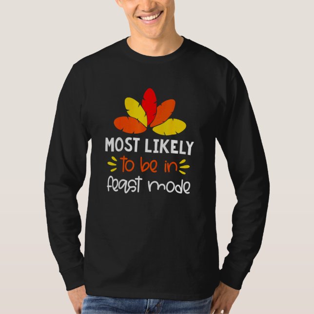 Most Likely To Matching Family Thanksgiving Pajama T-Shirt (Front)