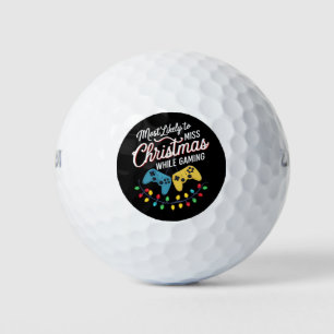 Most Likely To Miss Christmas While Gaming Gamer Golf Balls