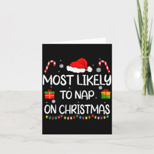Most Likely To Nap On Christmas Family Funny Match Card