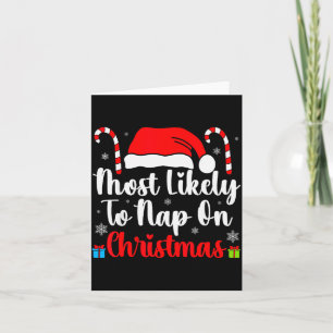 Most Likely To Nap On Christmas Family Funny Match Card