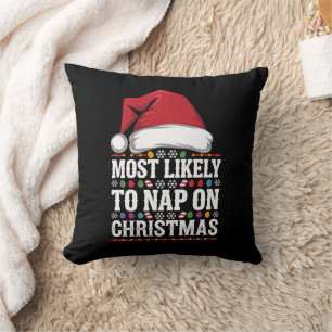 Most Likely To Nap On Christmas Family Matching  Cushion