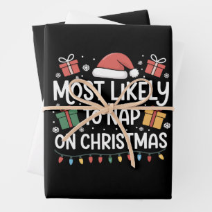 Most Likely To Nap On Christmas Family Matching Wrapping Paper Sheet